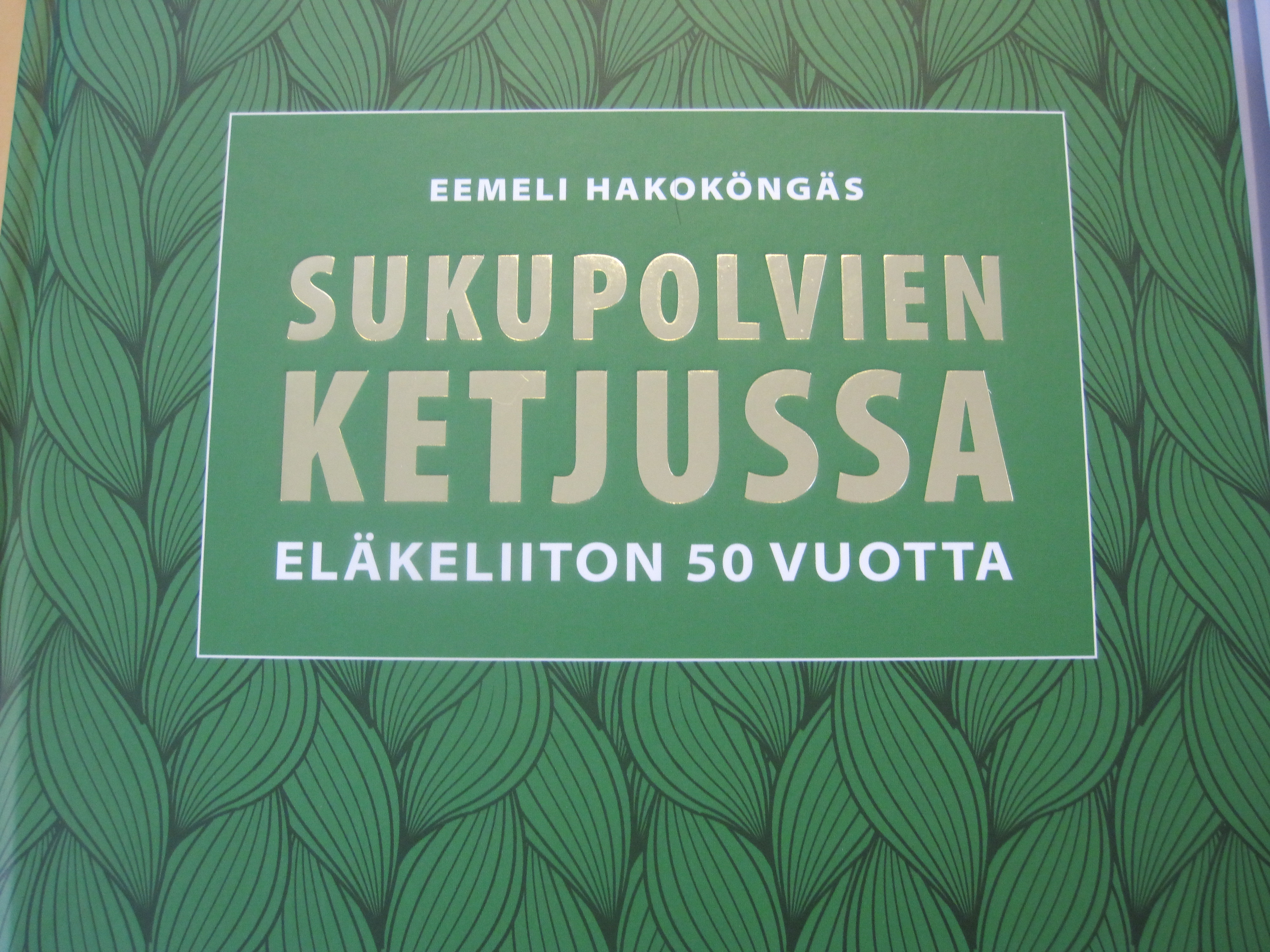 Kansikuva Eemeli Hakokönkään EL 50 v. historiasta