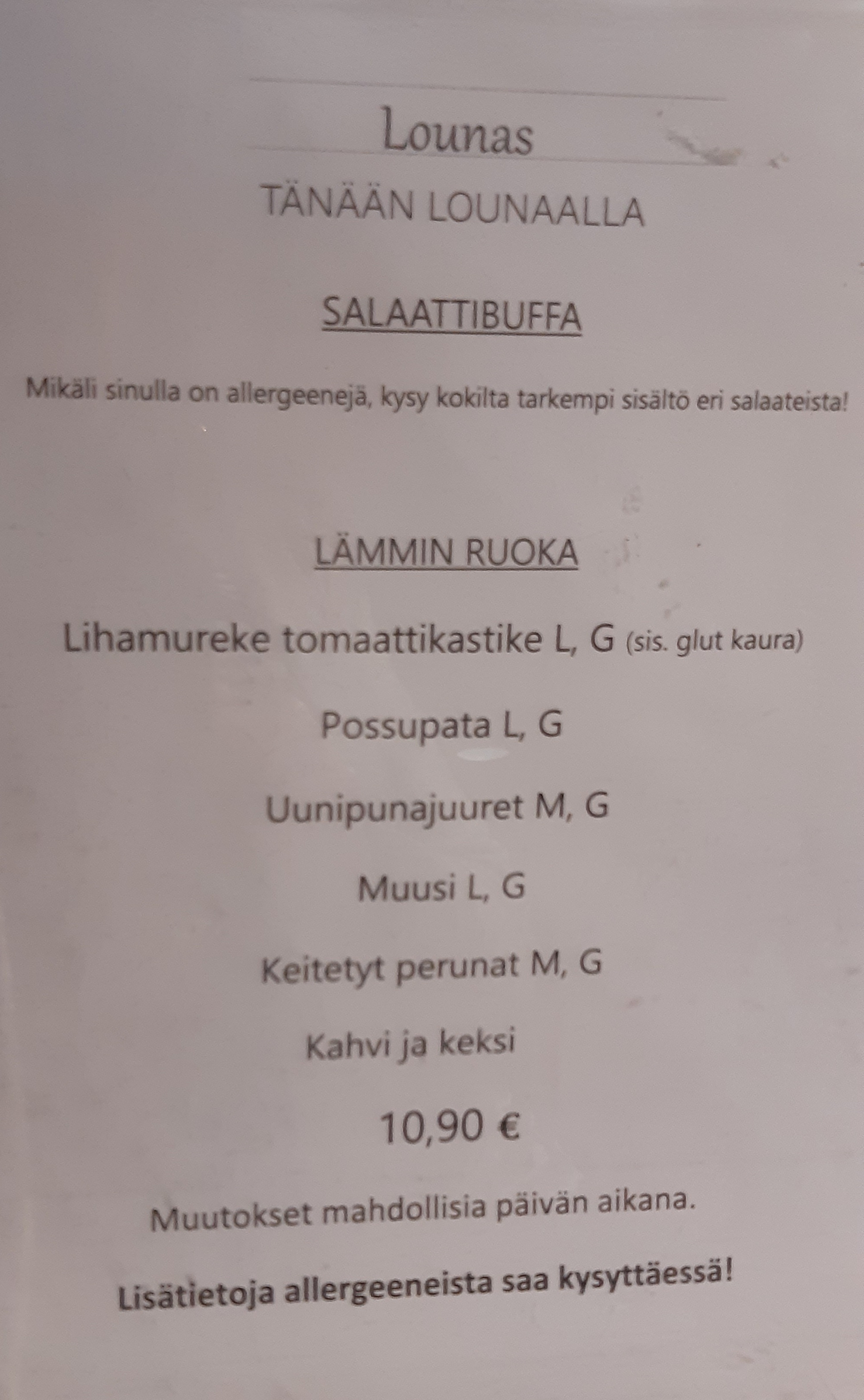 ...tässä päivän lounaslista