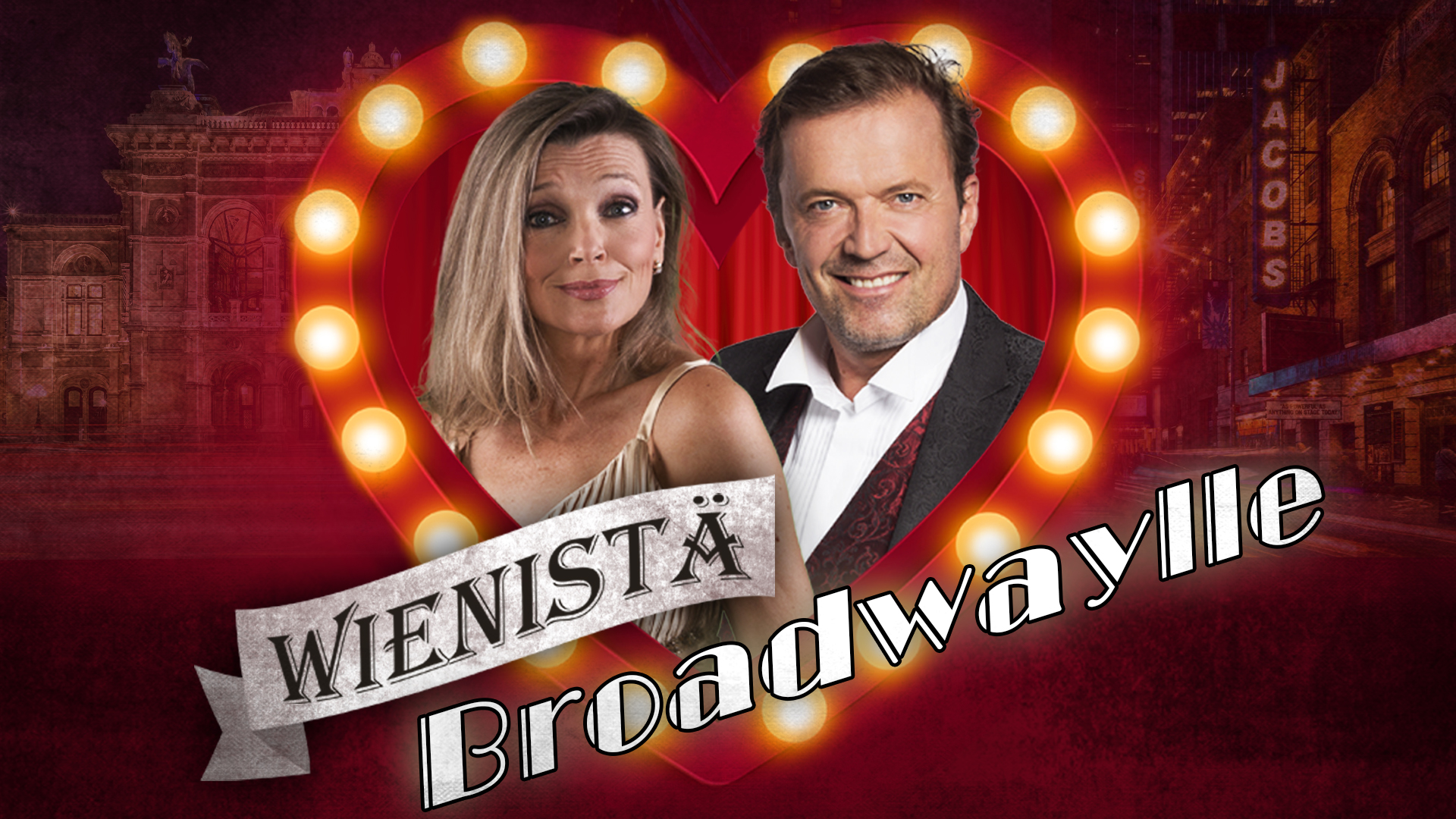 Naantali_wienistä broadwaylle