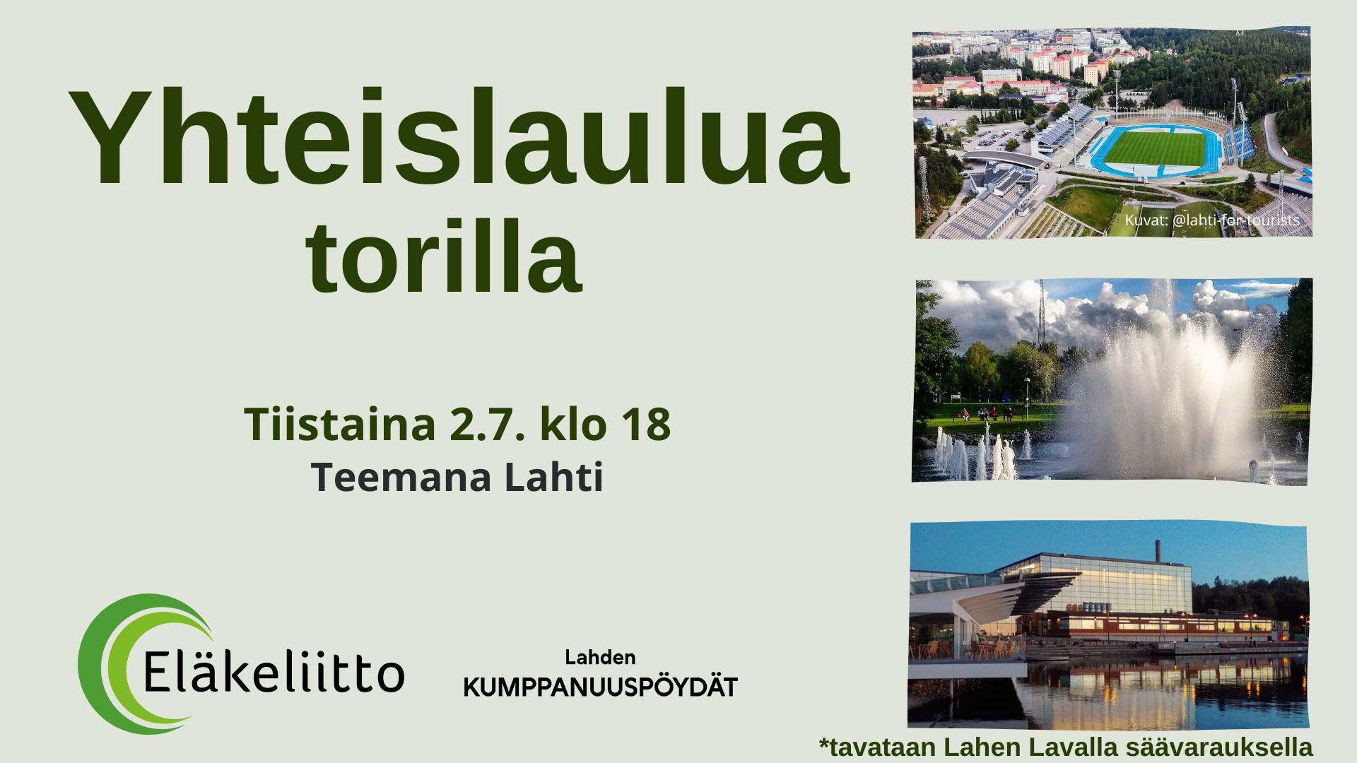 Lahen lavalla lauletaan - teemana Lahti