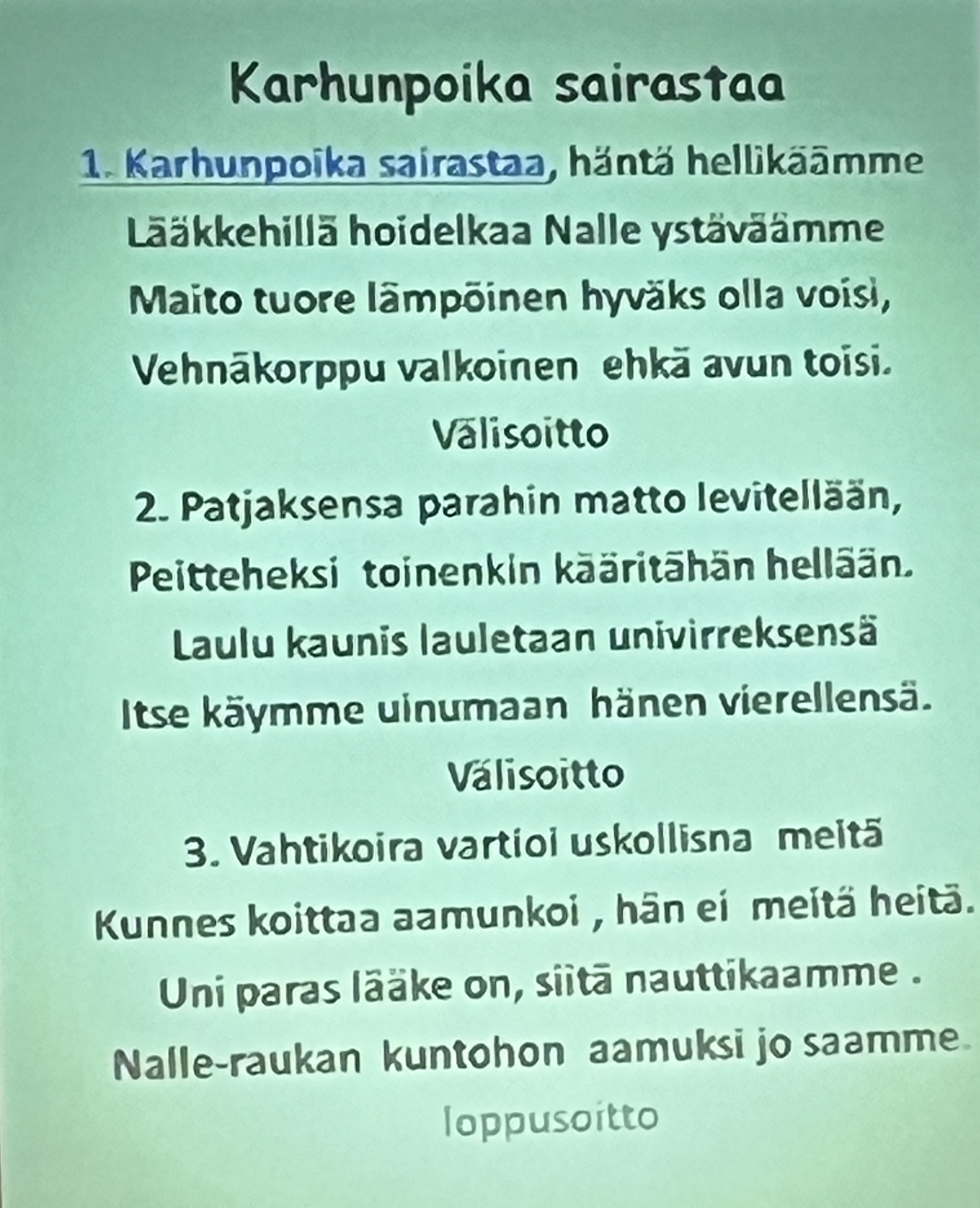 Alkulaulu Karhunpoika sairastaa