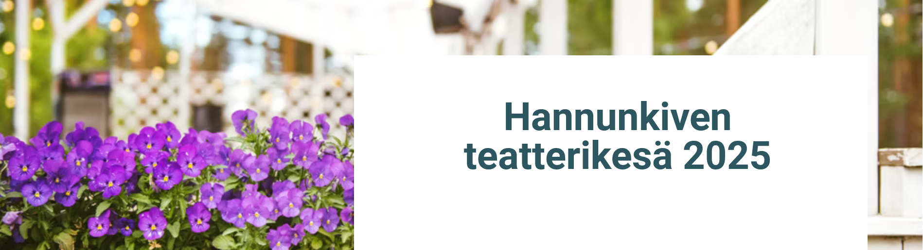 Hannunkiven Teatterikesä