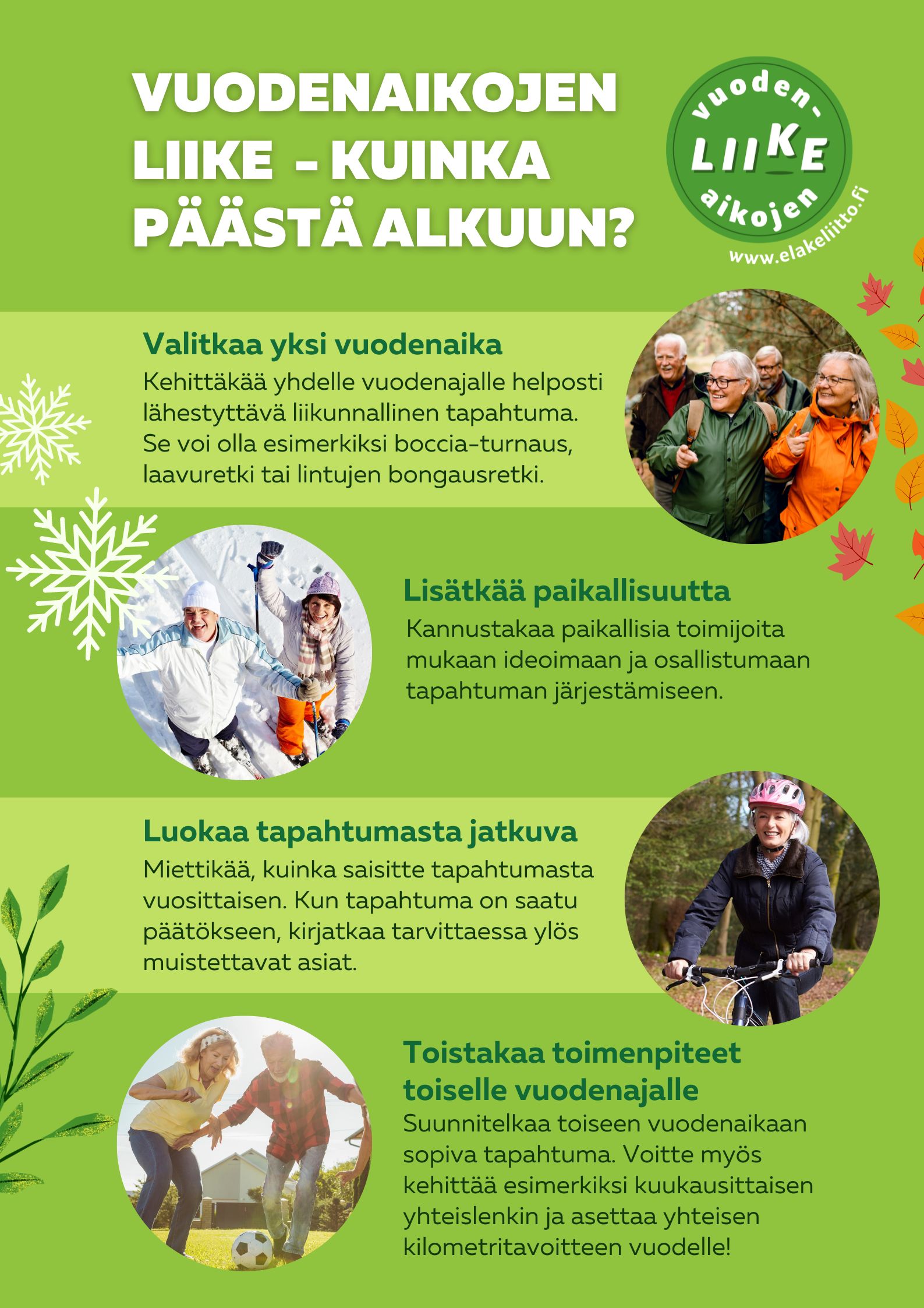 Kuinka päästä yhdistyksenä alkuun Vuodenaikojen liikkeessä