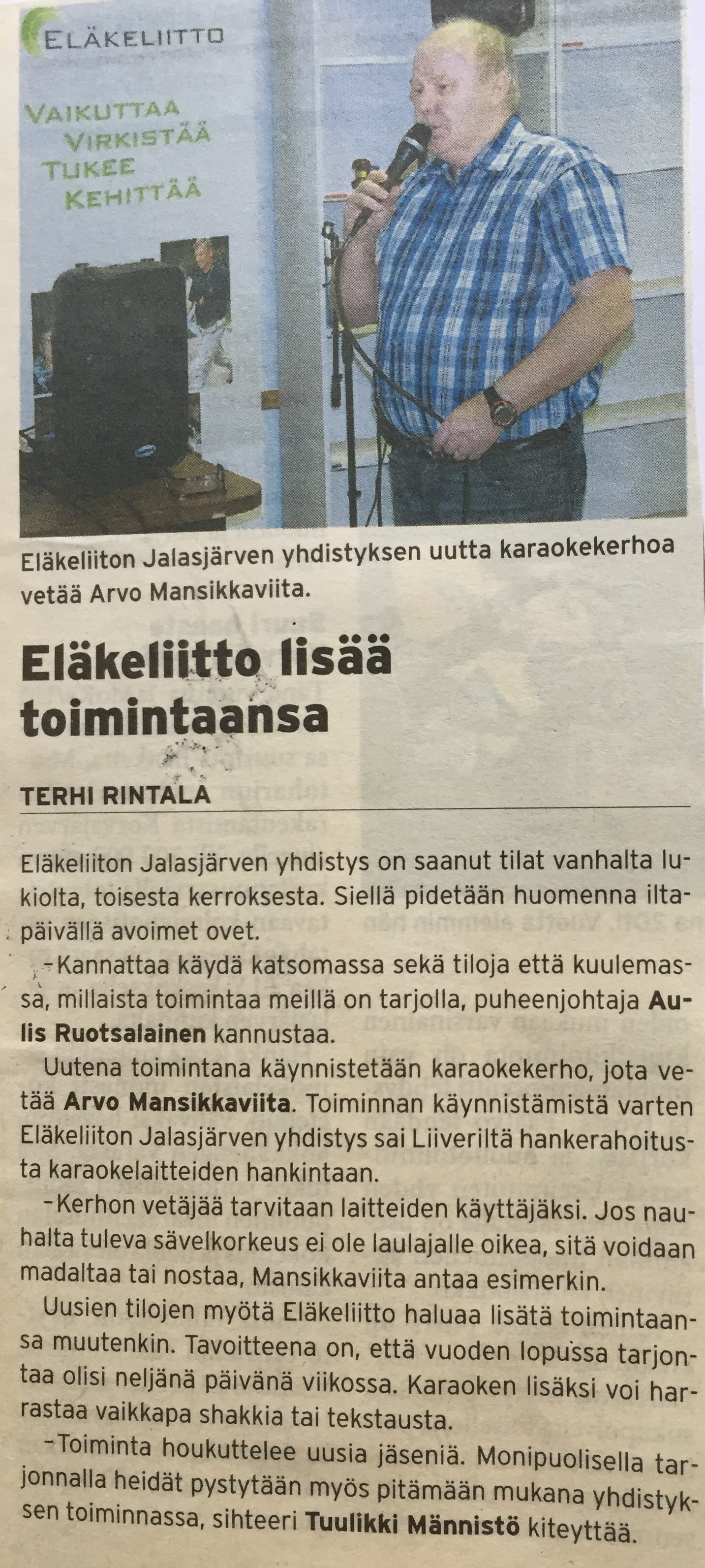 Karaoken aloitus Jalasjärvellä 2014