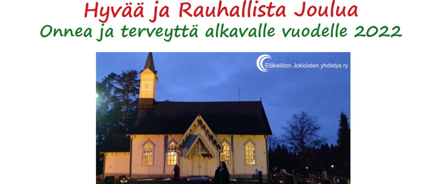 Hyvän joulun ja uudenvuoden tervehdys kuvana Jokioisten kirkko