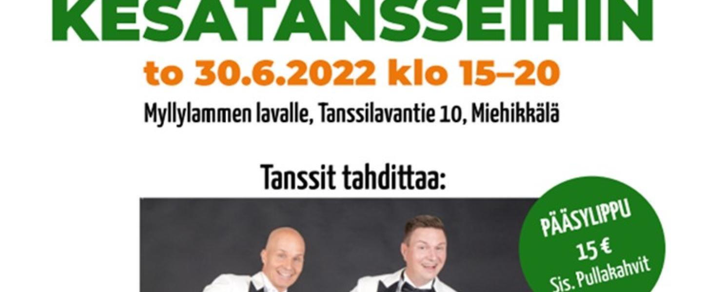 Ohjelmallist kesätanssit Myllylammen lavalla Miehikkälässä, mainos
