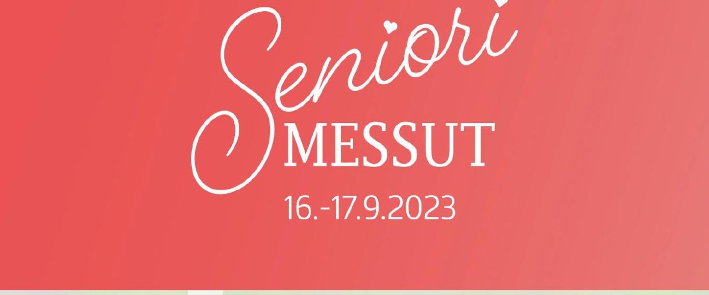 Seniorimessut 16.-17.9.2023