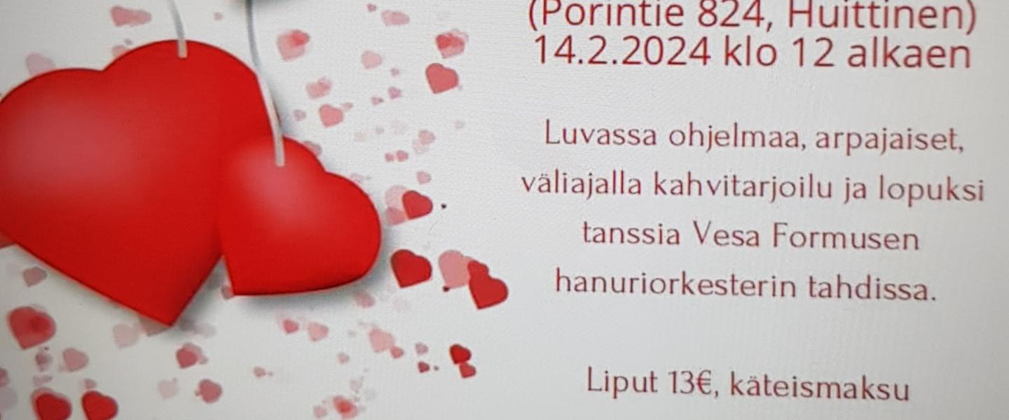 Ystävänpäivä 24 Huittinen