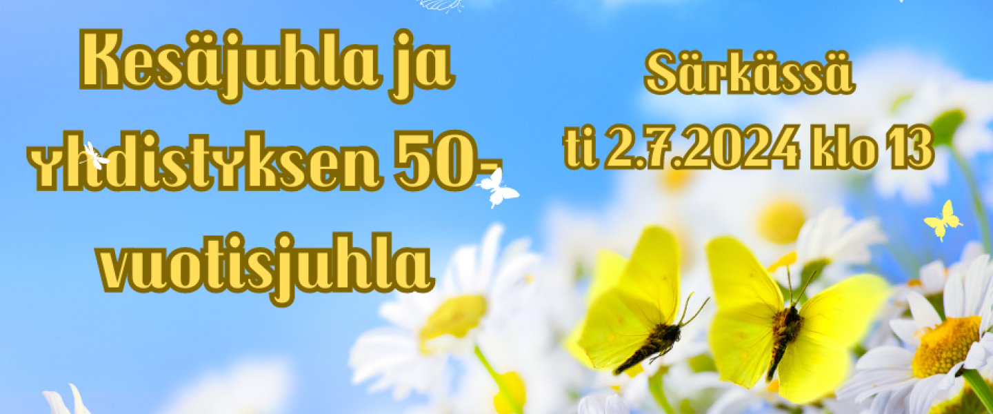 Punkalaidun Kesäjuhla- ja 50-vuotisjuhlailmoitus