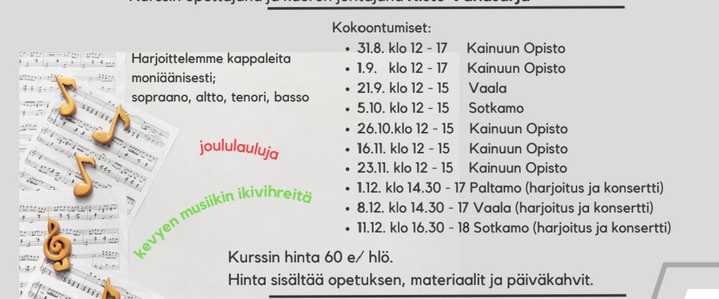 Kainuun viihdekuoro harjoitukset 