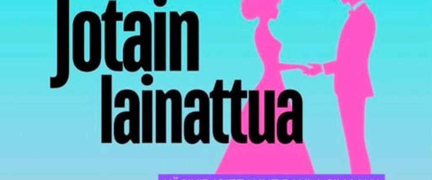 Jotain lainattua-näytelmästä