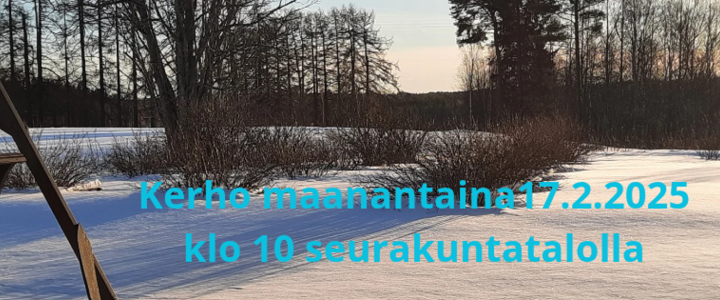 Maanantaikerho 17.2.2025